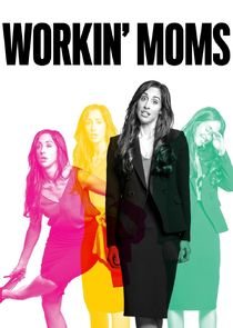 Workin' Moms - watched 83 of 83 aired episodes