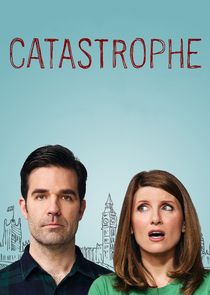 Catastrophe - watched 12 of 24 aired episodes