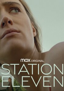 Station Eleven - watched 10 of 10 aired episodes
