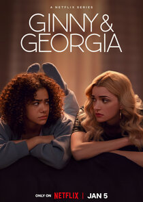 Ginny & Georgia - watched 20 of 20 aired episodes