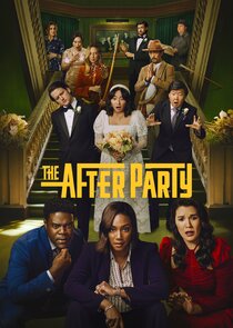 The Afterparty - watched 18 of 18 aired episodes