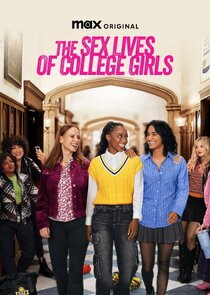 The Sex Lives of College Girls - watched 30 of 30 aired episodes