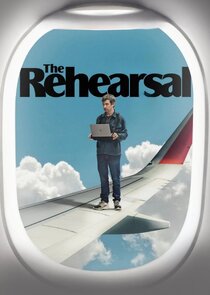 The Rehearsal - watched 6 of 10 aired episodes