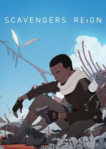 Scavengers Reign - watched 12 of 12 aired episodes