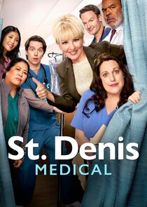 St. Denis Medical - watched 4 of 18 aired episodes